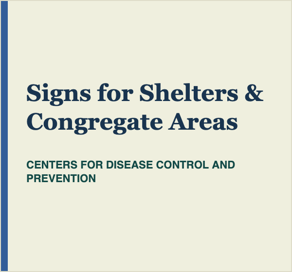 CDC signs for shelters and congregate areas