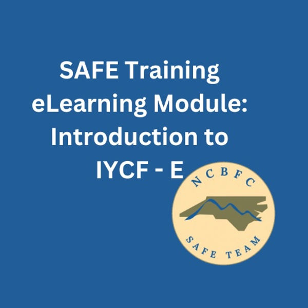 Cover of the NCBFC SAFE Training eLearning module, Introduction to Infant and Young Child Feeding in Emergencies